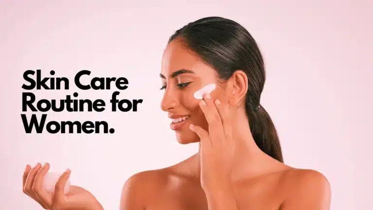 Skin Care for women